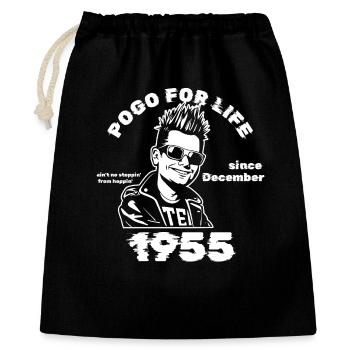 70. Geburtstag Pogo for life since 12/1955 - Geschenkbeutel aus Baumwolle (40 x 50 cm) - Schwarz - Vorne