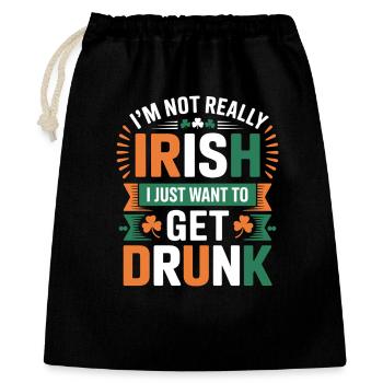 Not Really Irish Just Want to Get Drunk - Gift Bag 40 x 50 cm - black - Front
