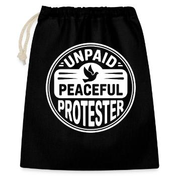 Unpaid Peaceful Protester Activist Saying Demo - Gift Bag 40 x 50 cm - black - Front