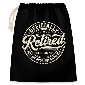 Officially retired in 2027. No longer my problem - Gift Bag 40 x 50 cm - black - Front