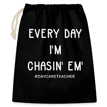 Chasin' Em Everyday Kindertageslehrerin - Geschenkbeutel aus Baumwolle (40 x 50 cm) - Schwarz - Vorne
