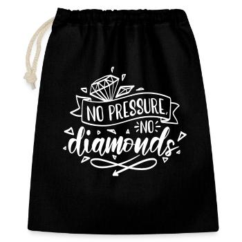Pas de pression, pas de motivation diamant - Sac cadeau 40 x 50 cm - noir - Devant