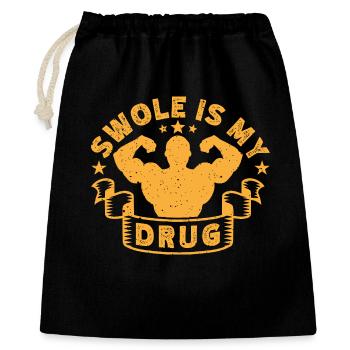 Fitness Motivation Bodybuilder Swole Is My Drug - Geschenkbeutel aus Baumwolle (40 x 50 cm) - Schwarz - Vorne