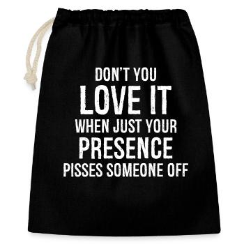 Don't you love it presence funny shirt - Gift Bag 40 x 50 cm - black - Front