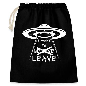Aliens OVNI Citation amusante que je veux laisser - Sac cadeau 40 x 50 cm - noir - Devant