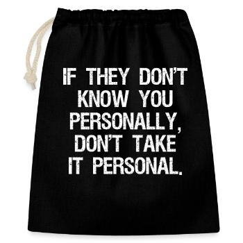 if they don't know you personally don't take it - Gift Bag 40 x 50 cm - black - Front