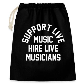 Unterstützung Live-Musik Musiker T-Shirt - Geschenkbeutel aus Baumwolle (40 x 50 cm) - Schwarz - Vorne