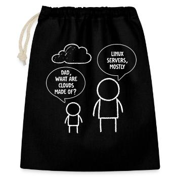 Papa, was sind Clouds, die aus Linux-Servern bestehen? - Geschenkbeutel aus Baumwolle (40 x 50 cm) - Schwarz - Vorne