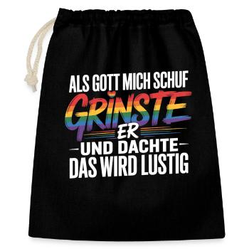 Als Gott mich schuf grinste er – Pride Humor - Geschenkbeutel aus Baumwolle (40 x 50 cm) - Schwarz - Vorne
