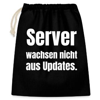 Server wachsen nicht aus Updates. - Geschenkbeutel aus Baumwolle (40 x 50 cm) - Schwarz - Vorne