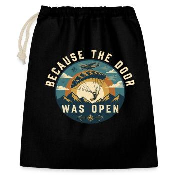 Because The Door Was Open Fallschirm - Geschenkbeutel aus Baumwolle (40 x 50 cm) - Schwarz - Vorne