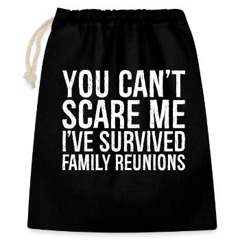 tu ne peux pas me faire peur J’ai survécu aux réunions de famille - Sac cadeau 40 x 50 cm - noir - Devant