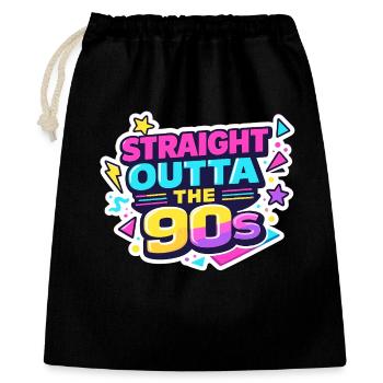 Straight Outta the 90s - Geschenkbeutel aus Baumwolle (40 x 50 cm) - Schwarz - Vorne