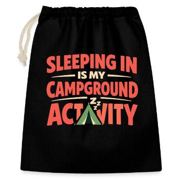 Camping Schlafen Sie In Keinem - Geschenkbeutel aus Baumwolle (40 x 50 cm) - Schwarz - Vorne