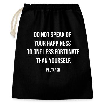 Citation de Plutarque sur le bonheur contre la fortune - Sac cadeau 40 x 50 cm - noir - Devant