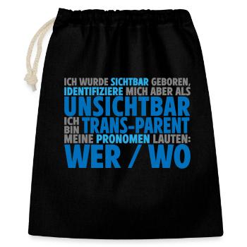 Unsichtbar Transparent Wer Wo | Farben änderbar - Geschenkbeutel aus Baumwolle (40 x 50 cm) - Schwarz - Vorne