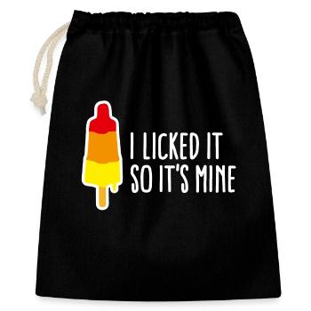 I licked it so it's mine Lecken Eis am Stiel geil - Geschenkbeutel aus Baumwolle (40 x 50 cm) - Schwarz - Vorne