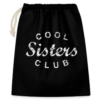 Cool Sisters Club Schwester Geschenk - Geschenkbeutel aus Baumwolle (40 x 50 cm) - Schwarz - Vorne