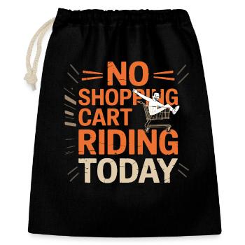 Pas de conduite de chariot aujourd’hui, remarque drôle - Sac cadeau 40 x 50 cm - noir - Devant