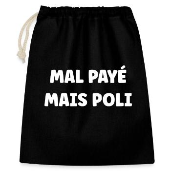 Poorly paid but polite - Gift Bag 40 x 50 cm - black - Front