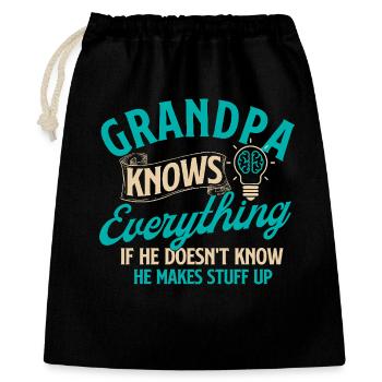 Grandpa Knows Everything Funny Quote Family Humor - Gift Bag 40 x 50 cm - black - Front