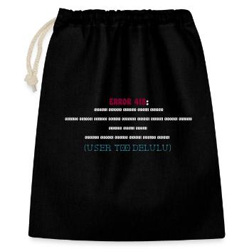 Error 418: User Too Delulu - Gift Bag 40 x 50 cm - black - Front