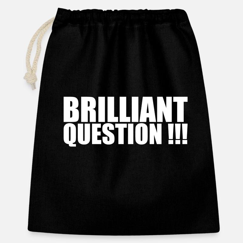 Brilliant Question - Geschenkbeutel aus Baumwolle (40 x 50 cm) - Schwarz