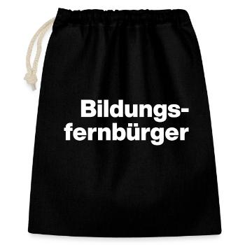 BILDUNGSFERNBÜRGER. DES GENS STUPIDES, SARCASME - Sac cadeau 40 x 50 cm - noir - Devant