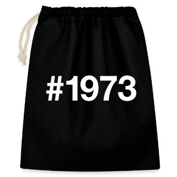 1973 Hashtag 53 ans 53e anniversaire - Sac cadeau 40 x 50 cm - noir - Devant