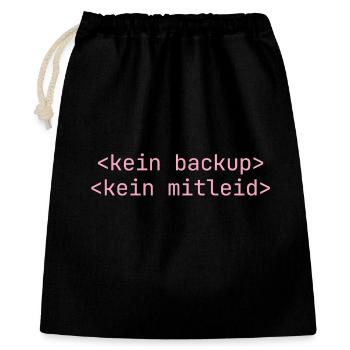 Kein Backup Kein Mitleid Informatik Informatiker - Geschenkbeutel aus Baumwolle (40 x 50 cm) - Schwarz - Vorne