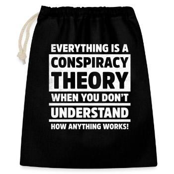 Drôle Tout est théorie du complot Citation logique - Sac cadeau 40 x 50 cm - noir - Devant