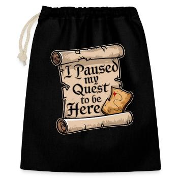 Ich habe meine Suche nach hier Nerd MMO Videospiel pausiert - Geschenkbeutel aus Baumwolle (40 x 50 cm) - Schwarz - Vorne