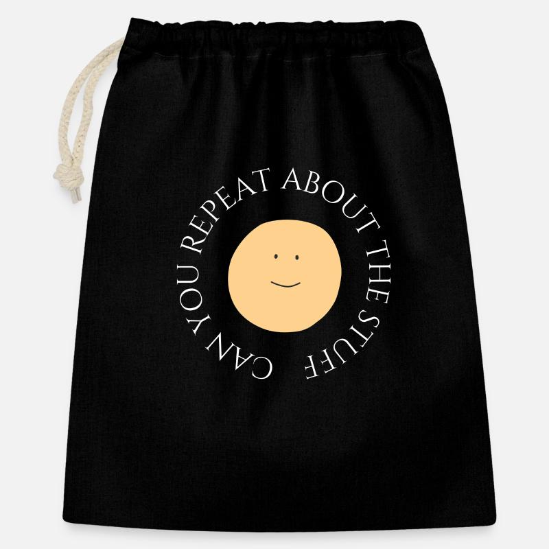 Can You Repeat About The Stuff Funny Art - Gift Bag 40 x 50 cm - black