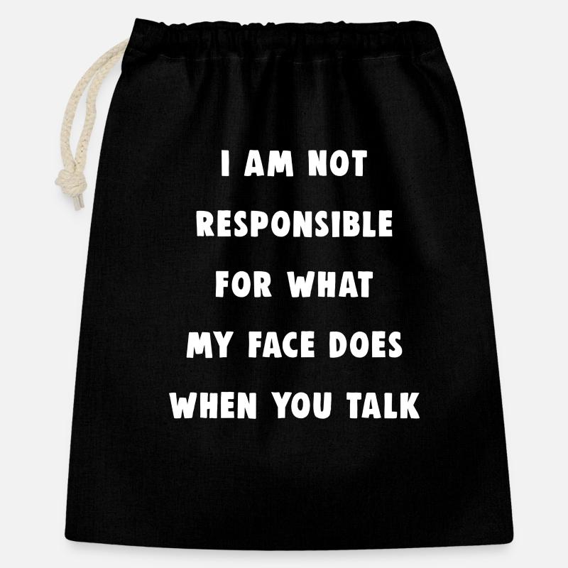 Not responsible for what my face does - Geschenkbeutel aus Baumwolle (40 x 50 cm) - Schwarz