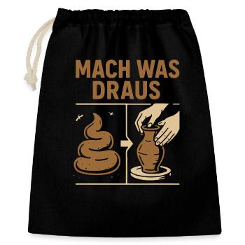 Töpferei mit Kot- Mach was draus - Geschenkbeutel aus Baumwolle (40 x 50 cm) - Schwarz - Vorne