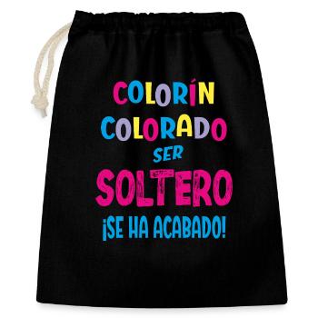 Colorín Colorado, Single zu sein, ist vorbei - Geschenkbeutel aus Baumwolle (40 x 50 cm) - Schwarz - Vorne