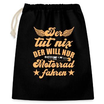 Der will nur Motorrad fahren Biker - Geschenkbeutel aus Baumwolle (40 x 50 cm) - Schwarz - Vorne
