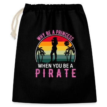 Pourquoi être une princesse pirate Citation amusante pour les pirates - Sac cadeau 40 x 50 cm - noir - Devant