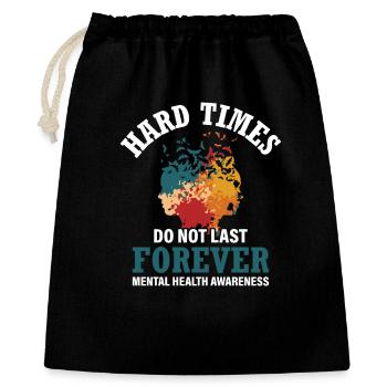 Les temps difficiles Soutien en santé mentale - Sac cadeau 40 x 50 cm - noir - Devant