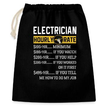 Elektriker schenkt Elektriker Stundensatz - Geschenkbeutel aus Baumwolle (40 x 50 cm) - Schwarz - Vorne