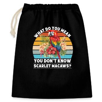 What do you mean you don´t know scarlet macaws? - Gift Bag 40 x 50 cm - black - Front
