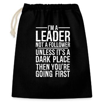 I'm a leader not a follower funny shirt - Gift Bag 40 x 50 cm - black - Front