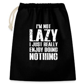 I’m Not Lazy I Just Enjoy Doing Nothing - Gift Bag 40 x 50 cm - black - Front