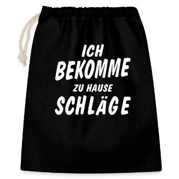 BEKOMME SCHLÄGE - Geschenkbeutel aus Baumwolle (40 x 50 cm) - Schwarz - Vorne
