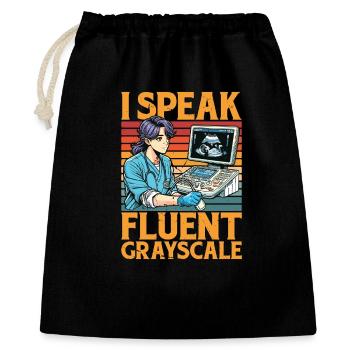 Sonographer I Speak Fluent Grayscale Xray Tech - Gift Bag 40 x 50 cm - black - Front