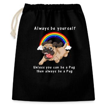 Sei Immer Ein Mops Lustiges T-Shirt - Geschenkbeutel aus Baumwolle (40 x 50 cm) - Schwarz - Vorne