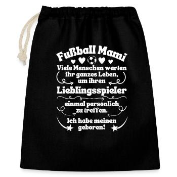 Fußball Mami Lieblingsspieler geboren - Geschenkbeutel aus Baumwolle (40 x 50 cm) - Schwarz - Vorne
