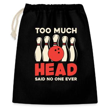 Bowling Humor Too Much Head - Gift Bag 40 x 50 cm - black - Front