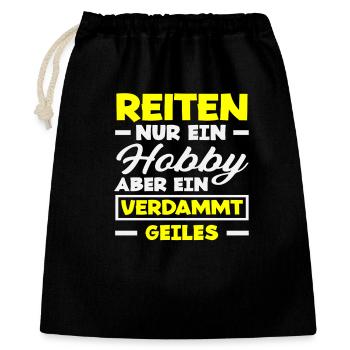 Geiles Hobby Pferdemädchen Reiten Ponyfans Reiter - Geschenkbeutel aus Baumwolle (40 x 50 cm) - Schwarz - Vorne