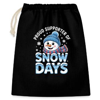 Proud Supporter Of Snow Days Snow Day Winter - Geschenkbeutel aus Baumwolle (40 x 50 cm) - Schwarz - Vorne